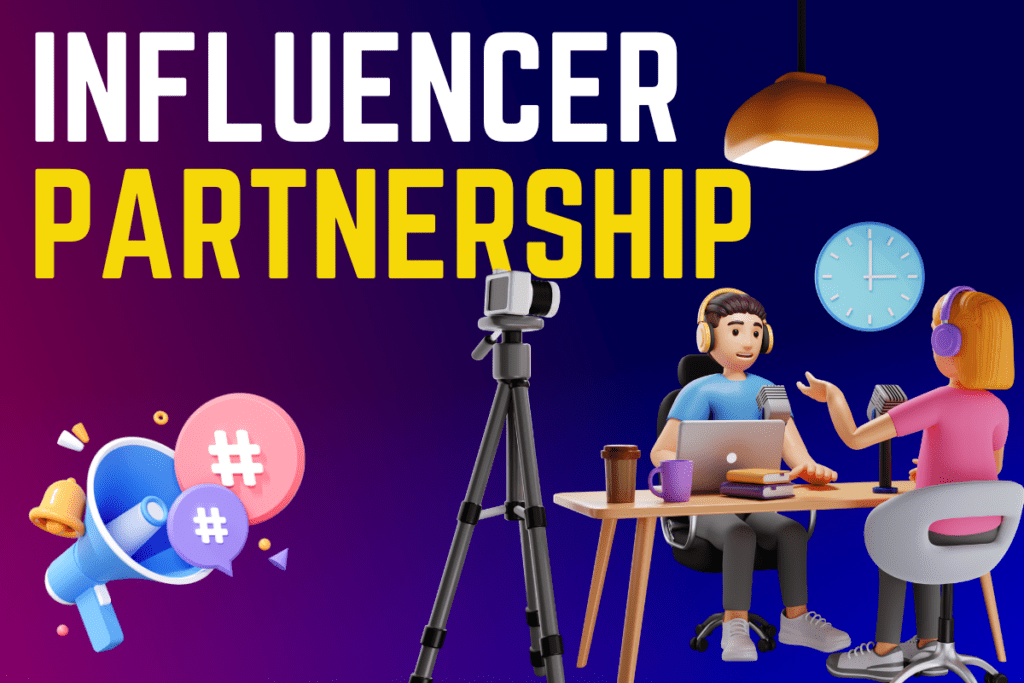 Influencer partnership